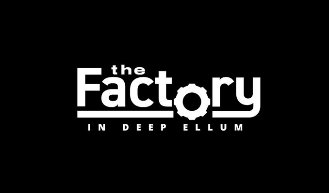 factory deep ellum